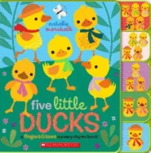 Image of five little ducks a fingers and toes nursery rhyme book fingers and toes ta