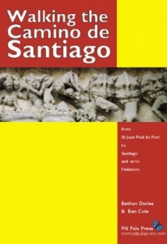 Image of Walking the Camino De Santiago by Bethan Davies and Ben Cole Paperback
