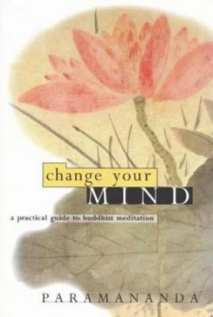 Image of Change Your Mind by Paramananda Book