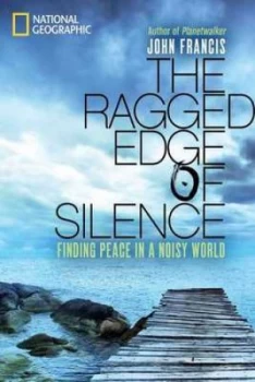 Image of Ragged Edge of Silence by John Francis Hardback