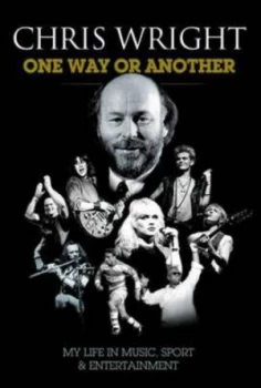 Image of One Way or Another by Chris Wright Hardback