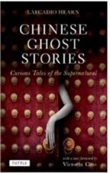 Image of Chinese Ghost Stories by Lafcadio Hearn Book