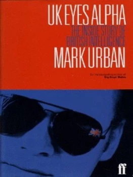 Image of Uk Eyes Alpha by Mark L Urban Hardback