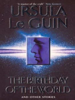 Image of The Birthday of the World by Ursula K. Leguin Paperback