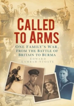 Image of Called to Arms by Edward Lambah-Stoate Hardback