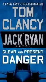 Image of Clear and Present Danger by Tom Clancy