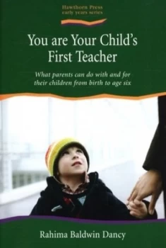 Image of You Are Your Childs First Teacher by Rahima Baldwin Paperback