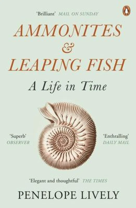 Image of Ammonites and Leaping Fish by Penelope Lively Paperback