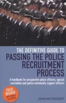 Image of The definitive guide to passing the police recruitment process by John McTaggart