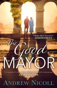 Image of The good mayor by Andrew Nicoll