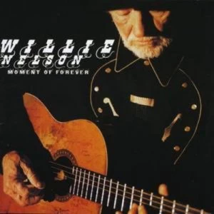Image of Moment of Forever by Willie Nelson CD Album