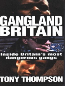 Image of Gangland Britain by Tony Thompson Paperback