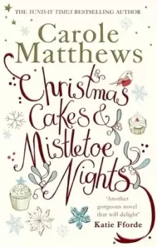 Image of Christmas cakes & mistletoe nights by Carole Matthews