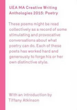 Image of Uea Creative Writing Anthology Poetry Paperback