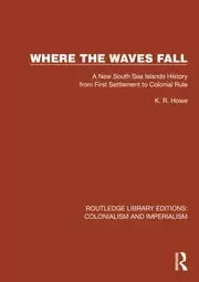 Image of Where the Waves Fall A New South Sea Islands History from First Settlement to Colonial Rule