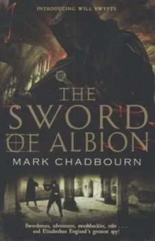 Image of The Sword of Albion by Mark Chadbourn Paperback