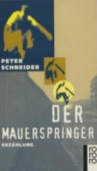 Image of Mauerspringer by Peter Schneider Paperback