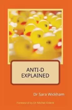 Image of Anti-D Explained by Sara Wickham