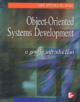 Image of Object-Oriented Systems Development by Carol Britton Paperback