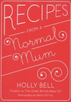 Image of Recipes from a Normal Mum Hardback