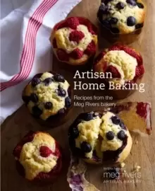 Image of Artisan Home Baking : Wholesome and Delicious Recipes for Cakes and Other Bakes