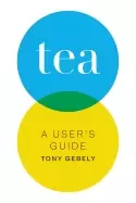 Image of tea a users guide