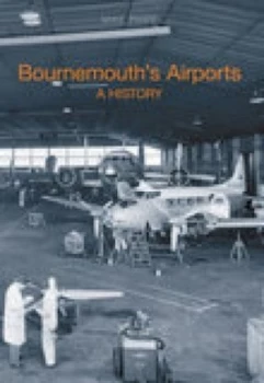 Image of Bournemouth Airport by Mike Phipps Paperback