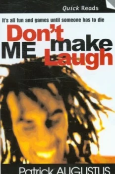 Image of Dont Make Me Laugh by Patrick Augustus Book