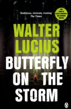 Image of Butterfly on the Storm by Walter Lucius Book