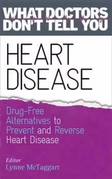 Image of Heart disease by Lynne McTaggart