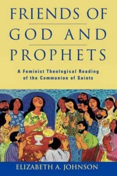 Image of Friends of God and Prophets by Elizabeth Johnson Paperback