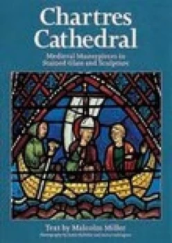 Image of Chartres Cathedral by Malcolm Miller Book