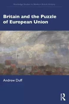 Image of Britain and the Puzzle of European Union