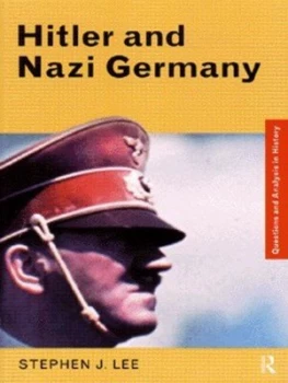 Image of Hitler and Nazi Germany by Stephen J. Lee Book