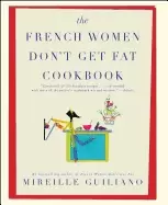 Image of french women dont get fat cookbook