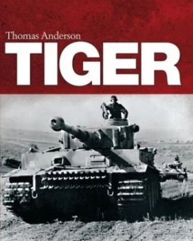 Image of Tiger by Thomas Anderson Hardback