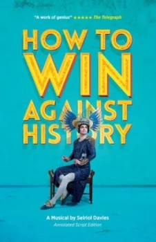 Image of How to Win against History by Seiriol Davies Book