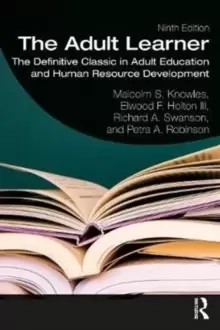 Image of The Adult Learner : The Definitive Classic in Adult Education and Human Resource Development
