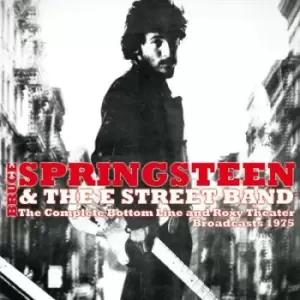 Image of The Complete Bottom Line and Roxy Theater Broadcast 1975 by Bruce Springsteen & The E Street Band CD Album