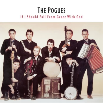 Image of The Pogues - If I Should Fall From Grace With God Vinyl