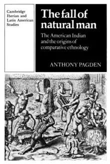 Image of The Fall of Natural Man : The American Indian and the Origins of Comparative Ethnology