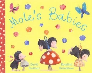 Image of Moles Babies by David Bedford Paperback