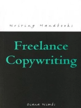 Image of Freelance Copywriting by Diana Wimbs Paperback