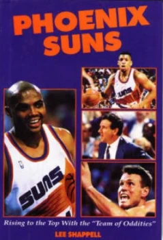 Image of Phoenix Suns by Lee Shappell Hardback