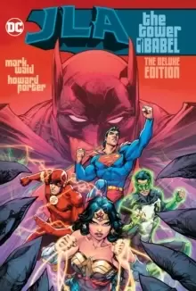 Image of JLA: The Tower of Babel The Deluxe Edition