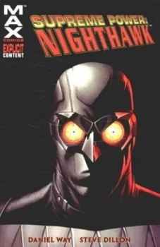 Image of Supreme Power. Nighthawk by Daniel Way Paperback