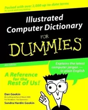 Image of Illustrated computer dictionary for dummies by Dan Gookin