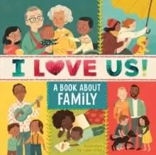 Image of I Love Us: A Book about Family (with Mirror and Fill-In Family Tree)