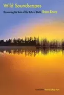 Image of wild soundscapes discovering the voice of the natural world