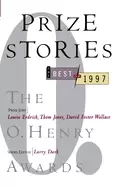 Image of prize stories the best of 1997 the o henry awards